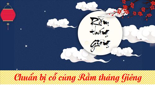 Infographic: Chuẩn bị lễ cúng rằm tháng Giêng đúng chuẩn để tài lộc rủng rỉnh cả năm