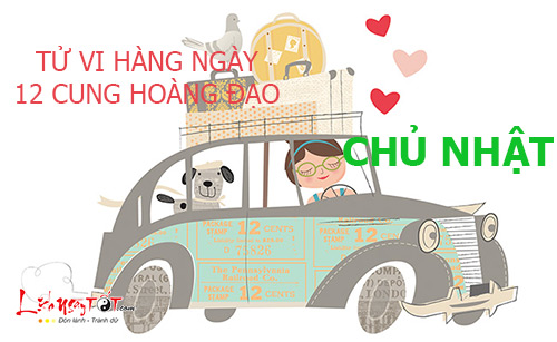 Tử vi Chủ Nhật ngày 5/3/2017 của 12 cung hoàng đạo