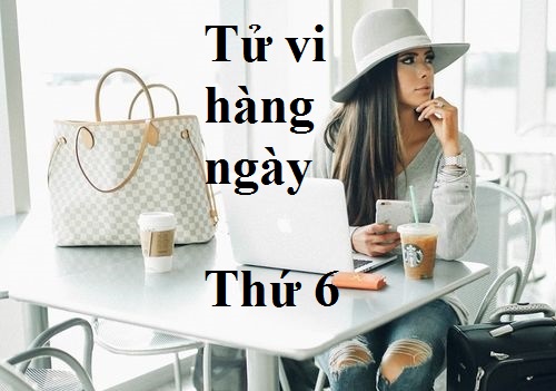 Tử vi thứ 6 ngày 17/3/2017 của 12 cung hoàng đạo