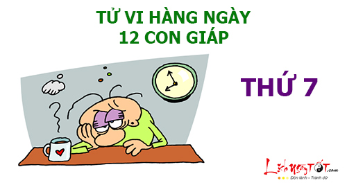 Tử vi Thứ 7 ngày 22/4/2017 của 12 con giáp