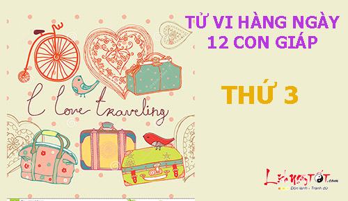 Tử vi thứ 3 ngày 2/5/2017 của 12 con giáp