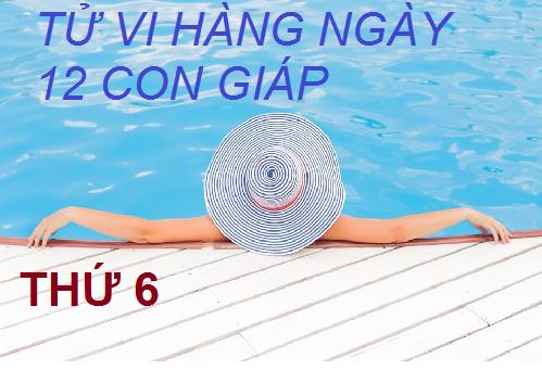 Tử vi thứ 6 ngày 5/5/2017 của 12 con giáp