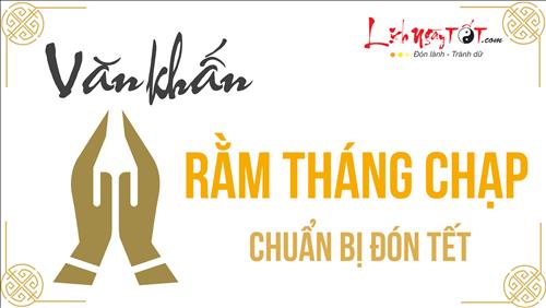 Văn khấn Rằm tháng Chạp năm Ất Tỵ bản chuẩn truyền thống Việt Nam