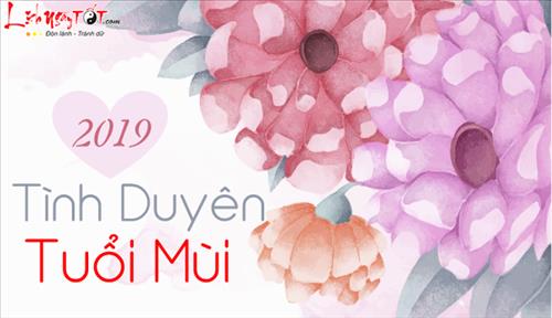 Tử vi TÌNH DUYÊN TUỔI MÙI 2019: Nhân duyên tốt lành, hễ yêu là cưới