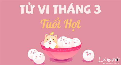 Tử vi tuổi Hợi tháng 3 năm 2018 âm lịch: Công việc trục trặc, tài lộc kém sắc