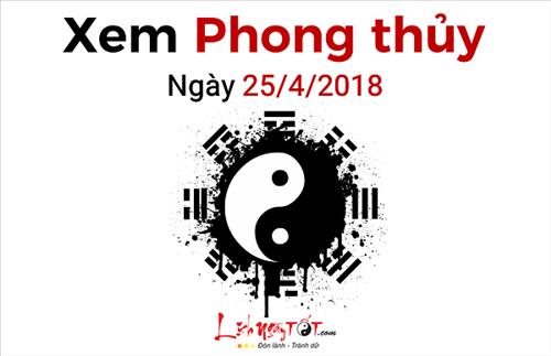 Xem phong thủy hàng ngày: Thứ 4 ngày 25/4/2018