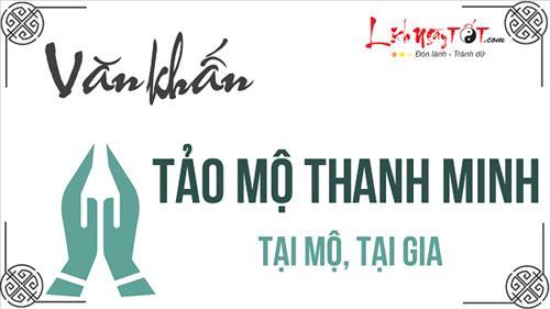 Trọn bộ VĂN KHẤN TẢO MỘ THANH MINH tại mộ và tại gia