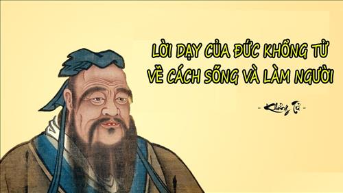 Nghe những lời dạy của Khổng Tử, ai cũng phải giật mình vì lời dạy số 3