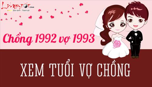 Xem hợp tuổi chồng NHÂM THÂN 1992 vợ QUÝ DẬU 1993