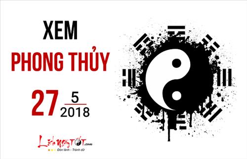 Xem phong thủy hàng ngày: Chủ nhật ngày 27/5/2018