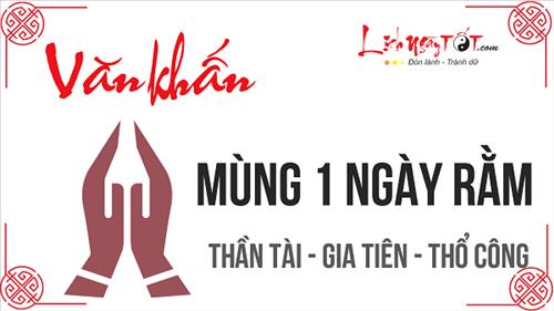 Trọn bộ văn khấn MÙNG 1 NGÀY RẰM hàng tháng: Khấn Thần Tài thổ địa, gia tiên, Thổ Công và các vị thần