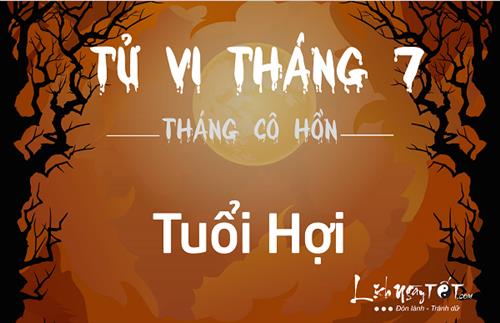 Tử vi tháng 7/2018 tuổi Hợi (Âm lịch): Tháng Cô hồn cẩn thận xui xẻo, lừa gạt về tiền bạc