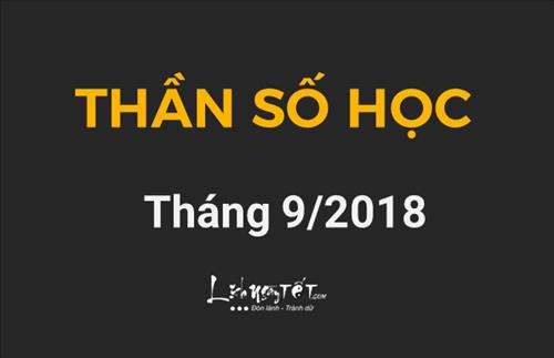 Bói thần số học tháng 9/2018: Dự báo vận hung cát trong tháng mới