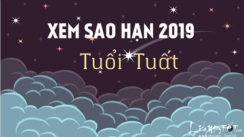 Xem sao hạn 2019 tuổi Tuất: Chi tiết các tuổi Canh Tuất, Mậu Tuất, Nhâm Tuất, Bính Tuất Giáp Tuất