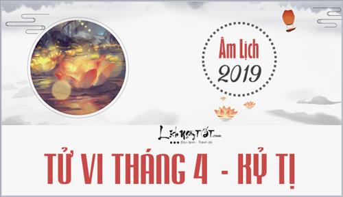 Tử vi tháng 4/2019 của 12 con giáp (Âm lịch): Mùi đề phòng mất trộm, Thân có lộc tiền bạc