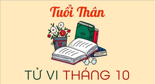Tử vi tháng 10/2019 tuổi Thân âm lịch: Mâu thuẫn nội bộ chớ dây vào
