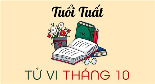 Tử vi tháng 10/2019 tuổi Tuất âm lịch: Tình tiền như ý, chỉ ngại tiểu nhân