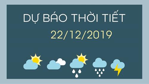 Dự báo thời tiết 22/12: Miền Bắc mưa phùn, miền Nam mưa rào