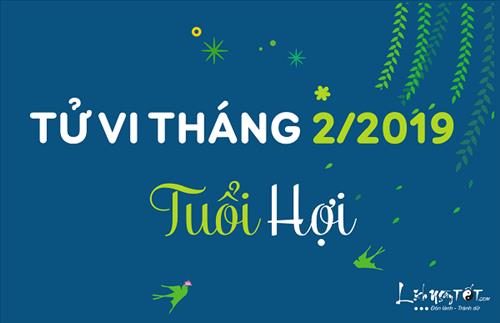 Tử vi tháng 2/2019 tuổi Hợi (Âm lịch): Mạnh dạn mưu sự lớn, đẩy mạnh đầu tư kinh doanh