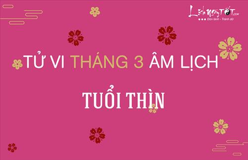 Tử vi tháng 3/2019 tuổi Thìn (Âm lịch): Chớ nên tiêu xài phung phí