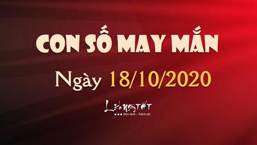 Con số may mắn ngày 18/10/2020 theo năm sinh: Số đẹp hôm nay cho từng tuổi