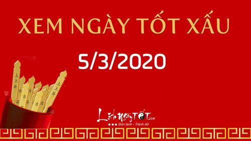 Xem ngày tốt xấu hôm nay Thứ 5 ngày 5/3/2020 - Lịch âm 12/2/2020