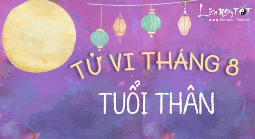 Tử vi tháng 8/2020 tuổi Thân Âm lịch: Sự nghiệp rực rỡ ít ai sánh kịp
