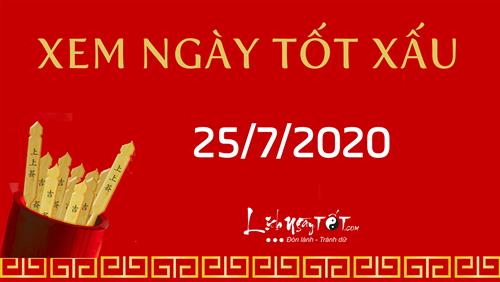 Xem ngày tốt xấu 25/7/2020 - Âm lịch hôm nay 5/6 năm Canh Tý