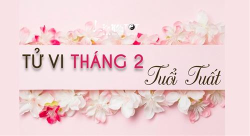 Tử vi tháng 2/2021 tuổi Tuất Âm lịch: Quá bi lụy, phụ thuộc tình cảm nên hay buồn tủi