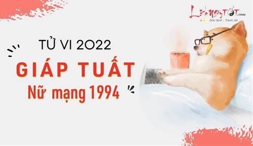 Tử vi tuổi Giáp Tuất năm 2022 nữ mạng 1994: Xuất hiện nhiều cơ hội tốt