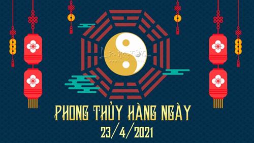 Xem phong thủy hàng ngày Thứ 6 ngày 23/4/2021: Nhất Bạch thăng quan