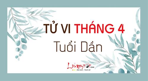 Tử vi tháng 4/2021 tuổi Dần Âm lịch: Hung tinh bủa vây, nhiều biến động bất lợi