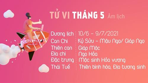 Tử vi tháng 5/2021 của 12 con giáp (Âm lịch): Ai đánh đâu thắng đó, ai cần nghỉ ngơi dưỡng sức