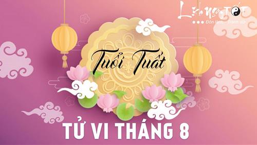 Tử vi tháng 8/2021 tuổi Tuất Âm lịch: Gặp nhiều trở ngại nên vất vả ngược xuôi