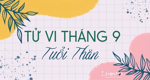 Tử vi tháng 9/2021 tuổi Thân âm lịch: Nhiệt tình làm việc, thành công trong tầm tay