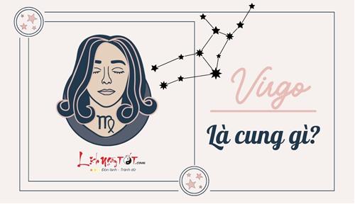 Virgo là cung gì? Ưu và nhược điểm nào đã khiến cuộc sống của Virgo vô cùng sống động?