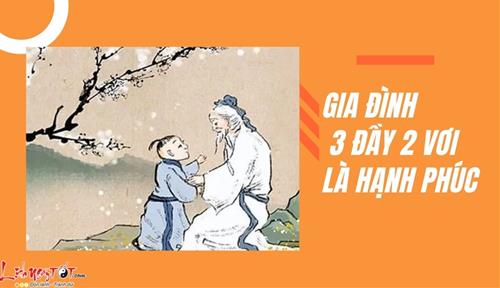 Cổ nhân dạy: gia đình 3 đầy 2 vơi là hạnh phúc viên mãn, của ăn của để đầy nhà