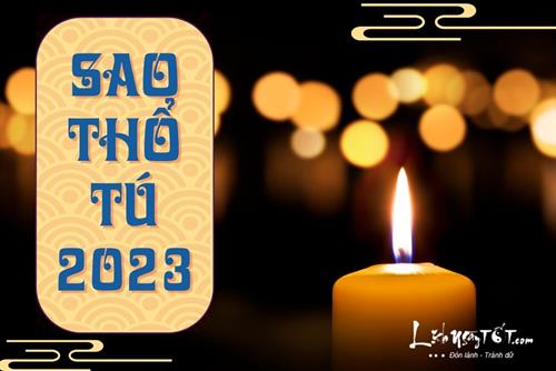 Sao Thổ Tú 2023 chiếu tuổi nào? Cúng hóa giải hạn sao Thổ Tú năm 2023 ra sao để cả năm thuận buồm xuôi gió?