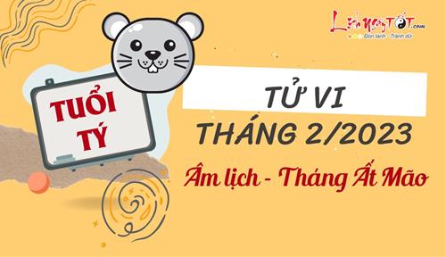Tử vi tháng 2/2023 tuổi Tý âm lịch: Sự nghiệp khó khăn, tình duyên ấm áp