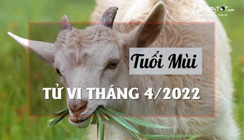 Tử vi tháng 4/2022 tuổi Mùi âm lịch: Chú trọng xây dựng kế hoạch và chớp thời cơ