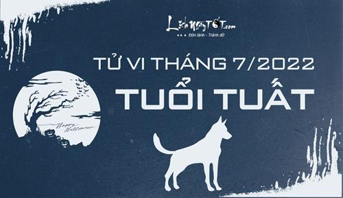 Tử vi tháng 7/2022 tuổi Tuất Âm lịch: Thời tới rồi hãy biết nắm bắt cơ hội!