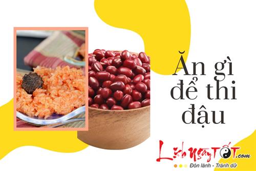 Ăn gì để thi đậu, làm bài đâu trúng đó, ai cũng mừng vui?