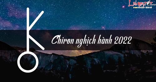 Chiron nghịch hành năm 2022: Đừng coi thường ảnh hưởng của 1 tiểu hành tinh lên 12 cung hoàng đạo!