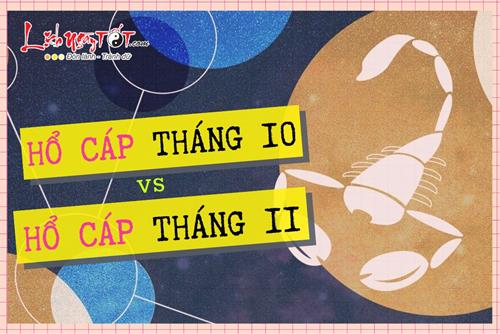 So sánh cung Hổ Cáp tháng 10 với Hổ Cáp tháng 11: Quá nhiều sự khác biệt bất ngờ!