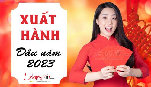 Xuất hành đầu năm 2023: Mùng 1 Tết Quý Mão đại cát đại lợi, đi hướng nào giờ nào để cả năm suôn sẻ?