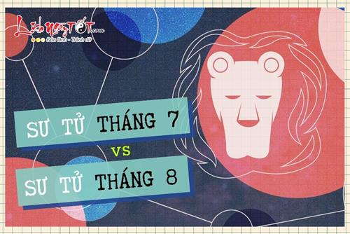 So sánh Sư Tử tháng 7 và Sư Tử tháng 8: Sự khác biệt nằm ở đâu?