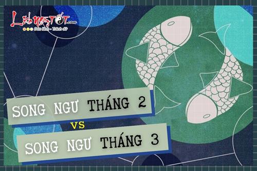Song Ngư tháng 2 và Song Ngư tháng 3 có gì khác biệt? Cách nhận biết ra sao?