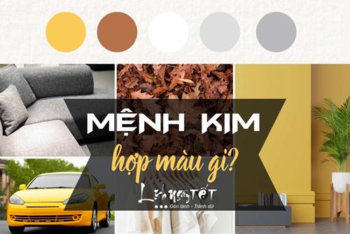 Mệnh Kim hợp màu gì, kỵ màu gì, ứng dụng màu sắc ra sao để dễ gặp may mắn, vạn sự hanh thông?
