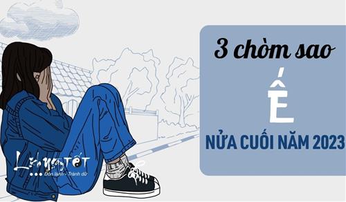 Dấu hiệu vũ trụ: 3 chòm sao vẫn "Ế XƯNG Ế XỈA" nửa cuối năm 2023 cho mà xem!
