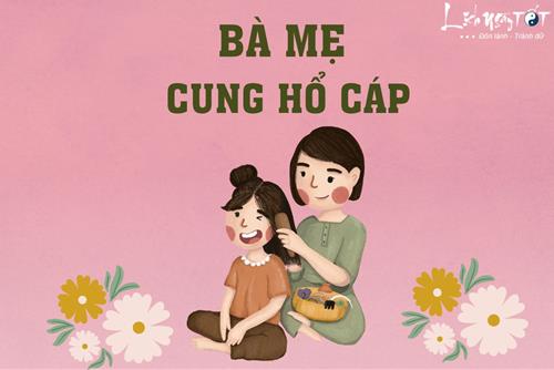 Bà mẹ cung Hổ Cáp: Cẩn thận kẻo yêu thương quá hóa ra kìm kẹp